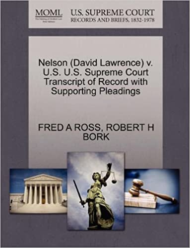okumak Nelson (David Lawrence) v. U.S. U.S. Supreme Court Transcript of Record with Supporting Pleadings