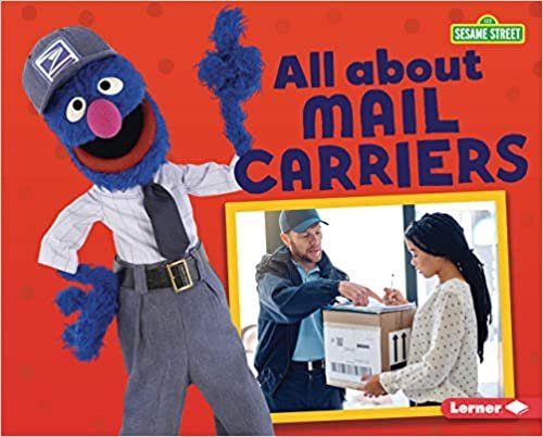 okumak All about Mail Carriers (Sesame Street Loves Community Helpers)