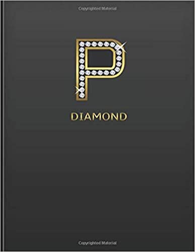 okumak P: Cute Initial Monogram Letter P College Ruled Notebook. Pretty Personalized Medium Lined Journal &amp; Diary for Writing &amp; Note Taking for Girls and Women - black &amp; Gold &amp; diamond