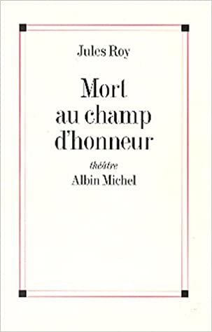 okumak Mort Au Champ D&#39;Honneur (Poesie - Theatre)
