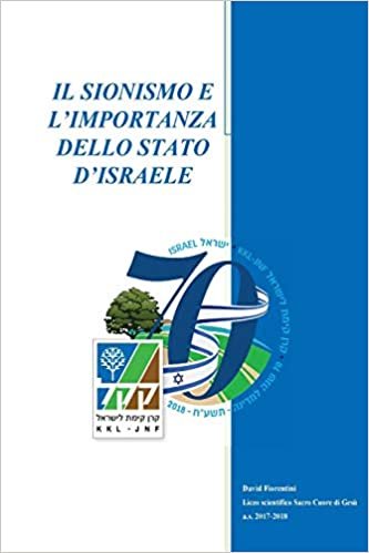 okumak Il Sionismo e l&#39;importanza dello Stato d&#39;Israele: Maturita scientifica 100 e lode