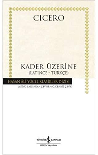 okumak Kader Üzerine (Ciltli): (Latince - Türkçe)