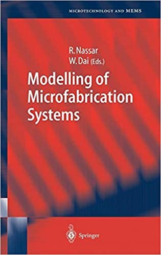 okumak MODELING OF MICROFABRICATION SYSTEMS