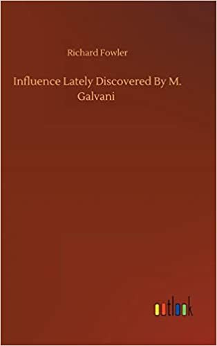 okumak Influence Lately Discovered By M. Galvani