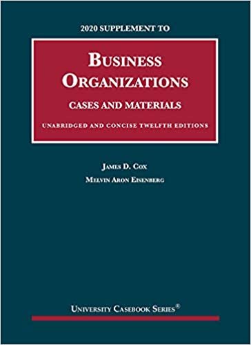 okumak 2020 Supplement to Business Organizations, Cases and Materials, Unabridged and Concise (University Casebook Series)