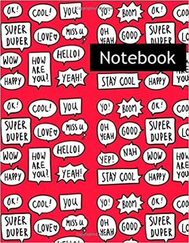 okumak Yo, Yeah, Wow, Happy, Love, Miss U, Yep, Collection Speech Bubbles: College Ruled Notebook &amp; 2020 Planner: Lined notebook Gift, 120 Pages, 8.5x11, Soft Cover, Matte Finish