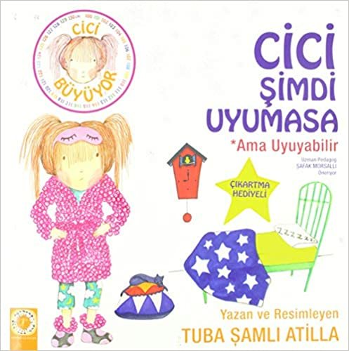 okumak Cici Şimdi Uyumasa - Ama Uyuyabilir