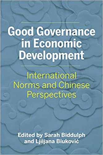 okumak Good Governance in Economic Development: International Norms and Chinese Perspectives (Asia Pacific Legal Culture and Globalization)