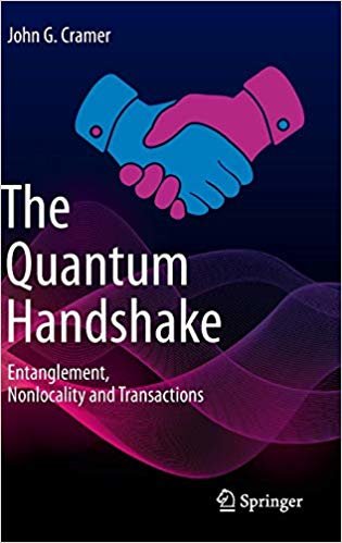okumak The Quantum Handshake : Entanglement, Nonlocality and Transactions