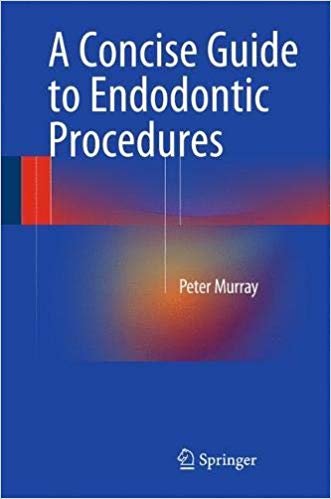 okumak A Concise Guide to Endodontic Procedures