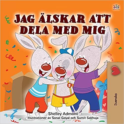 okumak I Love to Share (Swedish Children&#39;s Book)