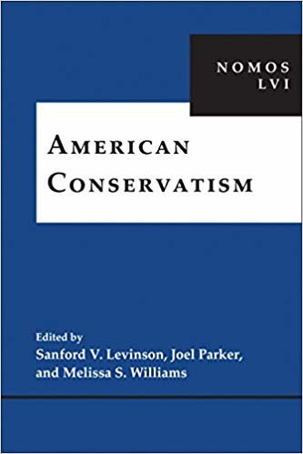 okumak American Conservatism : NOMOS LVI