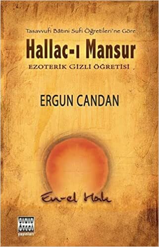 okumak Hallac-ı Mansur: Ezoterik Gizli Öğretisi