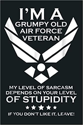 okumak I M A Grumpy Old Air Force Veteran For Men Or Women: Notebook Planner -6x9 inch Daily Planner Journal, To Do List Notebook, Daily Organizer, 114 Pages