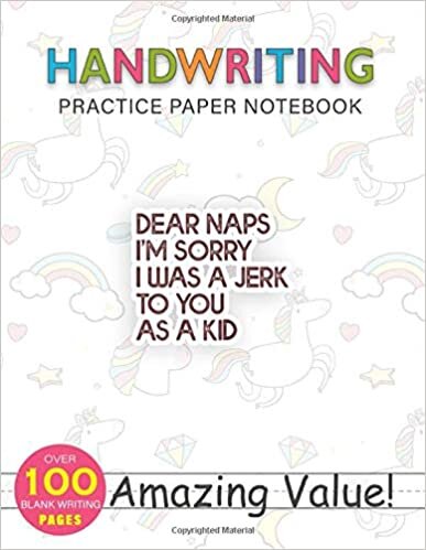 okumak Notebook Handwriting Practice Paper for Kids Womens Dear Naps I m Sorry I Was A Jerk To You As A Kid: PocketPlanner, Daily Journal, Weekly, Gym, 114 Pages, Journal, Hourly, 8.5x11 inch