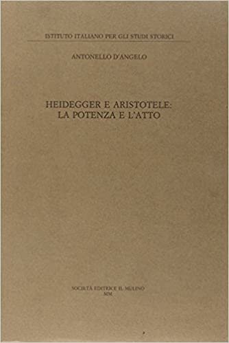 okumak Heidegger e Aristotele: La potenza e l&#39;atto