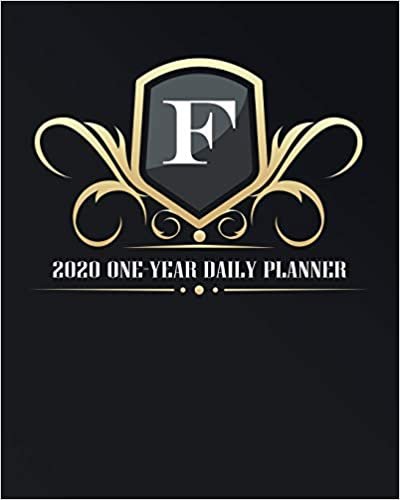okumak F - 2020 One Year Daily Planner: Elegant Black and Gold Monogram Initials | Pretty Calendar Organizer | One 1 Year Letter Agenda Schedule with Vision ... (8x10 12 Month Monogram Initial Planner)