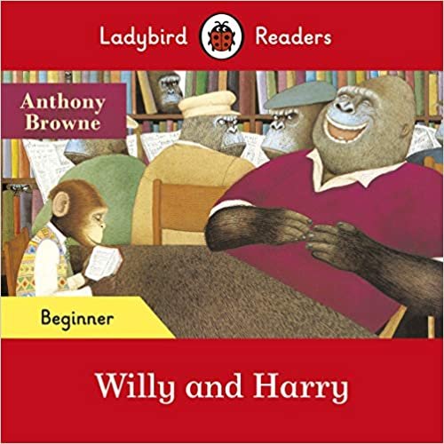 okumak Ladybird Readers Beginner Level - Willy and Harry (ELT Graded Reader)