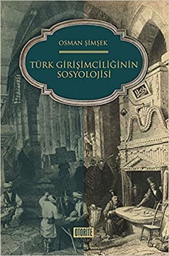 okumak Türk Girişimciliğinin Sosyolojisi