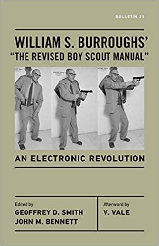 okumak William S. Burroughs&#39; &quot;The Revised Boy Scout Manual&quot;: An Electronic Revolution (Bulletin)