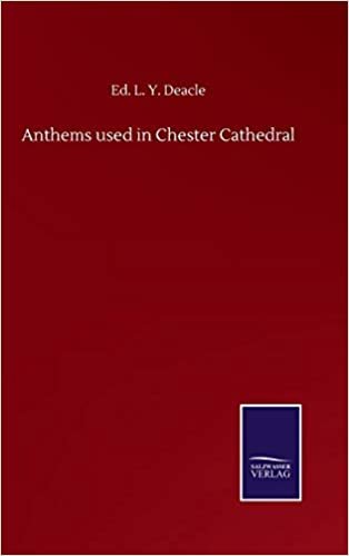 okumak Anthems used in Chester Cathedral