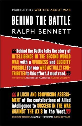 BEHIND THE BATTLE: Intelligence in the war with Germany, 1939-45