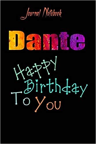 okumak Dante: Happy Birthday To you Sheet 9x6 Inches 120 Pages with bleed - A Great Happy birthday Gift