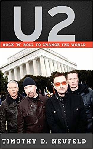 okumak U2 : Rock &#39;n&#39; Roll to Change the World