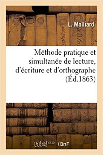 okumak Méthode pratique et simultanée de lecture, d&#39;écriture et d&#39;orthographe (Sciences sociales)