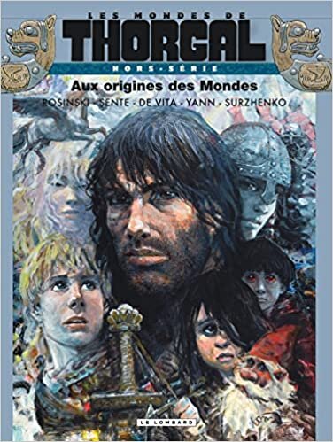 okumak Les Mondes de Thorgal - Hors série - Tome 0 - Aux origines des Mondes (LES MONDES DE THORGAL H. SERIE)