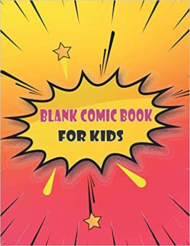 okumak Blank Comic Book For Kids: Express Your Kids or s Talent and Creativity with This Lots of Pages fun way-[professional binding]