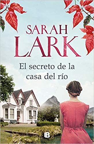 okumak El Secreto de la Casa del Río / The Secret of the River House (Grandes novelas)