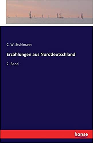 okumak Erzählungen aus Norddeutschland: 2. Band