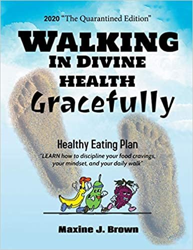 okumak Walking in Divine Health Gracefully