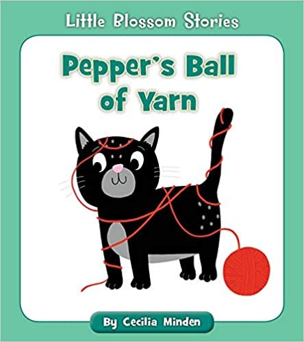 okumak Pepper&#39;s Ball of Yarn (Little Blossom Stories)
