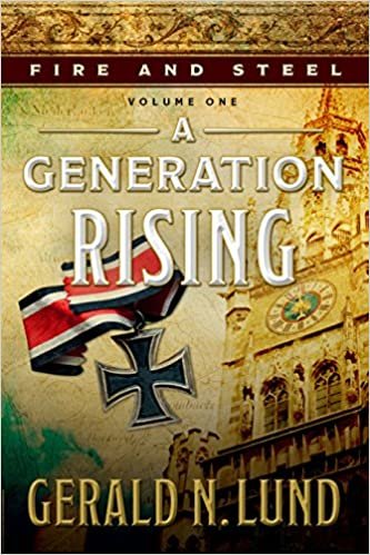 okumak Fire and Steel, Volume One: A Generation Rising [Hardcover] Gerald N. Lund