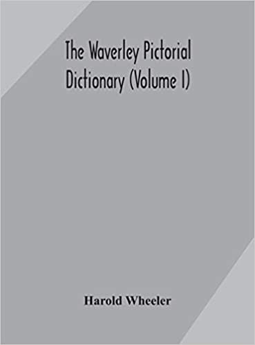 okumak The Waverley pictorial dictionary (Volume I)