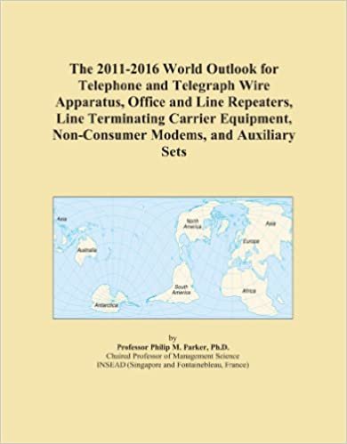 okumak The 2011-2016 World Outlook for Telephone and Telegraph Wire Apparatus, Office and Line Repeaters, Line Terminating Carrier Equipment, Non-Consumer Modems, and Auxiliary Sets