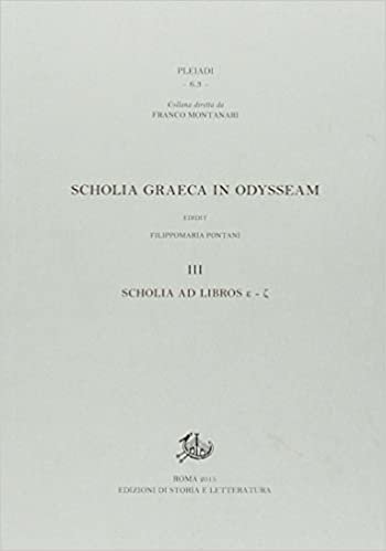 okumak Scholia graeca in Odysseam. Ediz. bilingue. Vol. 3: Scholia ad libros e-g