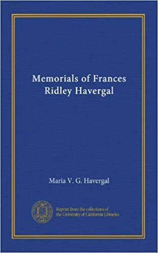 okumak Memorials of Frances Ridley Havergal