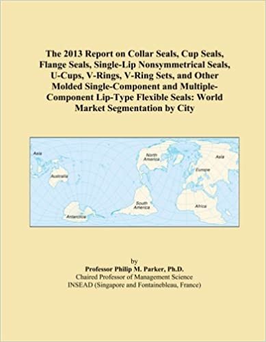 okumak The 2013 Report on Collar Seals, Cup Seals, Flange Seals, Single-Lip Nonsymmetrical Seals, U-Cups, V-Rings, V-Ring Sets, and Other Molded ... Seals: World Market Segmentation by City