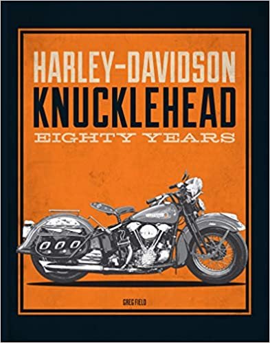okumak Harley-Davidson Knucklehead: Eighty Years