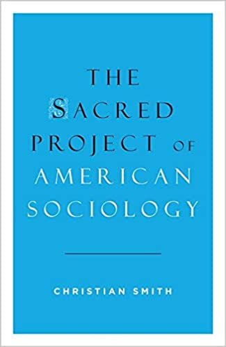 okumak Smith, C: Sacred Project of American Sociology (Philosophische Analyse =)