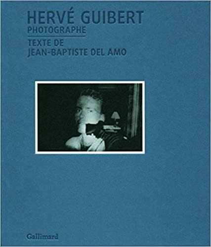 okumak Hervé Guibert photographe (Livres d&#39;Art)