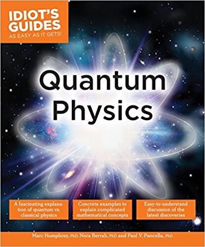 okumak Idiot&#39;s Guides: Quantum Physics