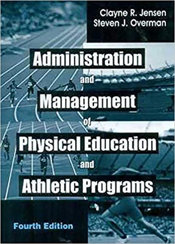 okumak Administration and Management of Physical Education and Athletic Programs