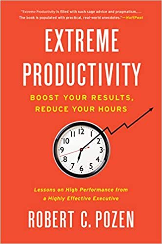 okumak Extreme Productivity: Boost Your Results, Reduce Your Hours