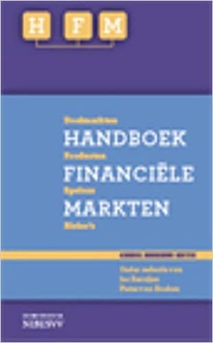 okumak Handboek Financiele Markten: deelmarkten, producten, spelers en risico&#39;s