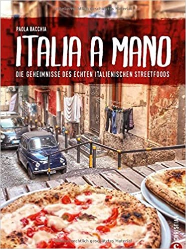 okumak Kochbuch: Italia a Mano - Die Geheimnisse des echten italienischen Streetfoods. Polpettine, Arancini, gefüllte Tintenfische, Cannolis und Beignets. Die echte italienische Küche neu entdeckt.