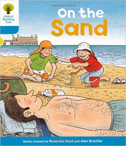okumak Hunt, R: Oxford Reading Tree: Level 3: Stories: On the Sand